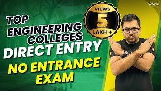 Top Engineering Colleges On Class 12th Marks  No Entrance Exam  Direct Engineering Admission 2023 [upl. by Lemart]