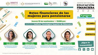 SNEF 2024  Mesa de Diálogo quotRetos financieros de las mujeres para pensionarsequot [upl. by Nivalc]