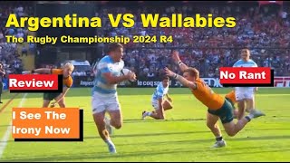 Review Argentina VS Wallabies The Rugby Championship 2024 R4 Reactions Reacap Analysis [upl. by Staci]