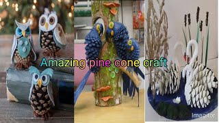 Amazing pine cone craftDiy pine cone creativity [upl. by Melitta]