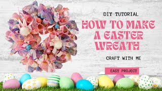 HOW TO MAKE A EASTER WREATH I CRAFT WITH ME I POOF AND WOODLAND RUFFLE OR CRUFFLE METHOD EASTER [upl. by Olegnaid]