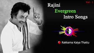 Rajini Intro Songs  Evergreen Songs  Super Star  Tamil  Best of Rajini  Rajinikanth super Hits [upl. by Wanda]