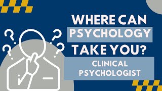 Careers in Psychology Clinical Psychologist [upl. by Bein]