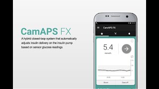 Introducing the CamAPS FX closedloop insulin delivery system [upl. by Nylirak]