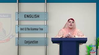 Class 8  English  Unit 12 The Grammar Tree  Lecture 4  Conjunction  Allied Schools [upl. by Dasteel208]