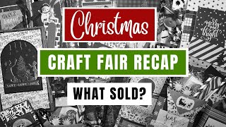 Craft Fair 2022 recap what sold [upl. by Harihat]