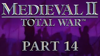 Medieval 2 Total War  Part 14  Communication Failure [upl. by Temple]