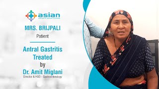 Antral Gastritis  Patient Feedback  Asian Hospital [upl. by Nisay]