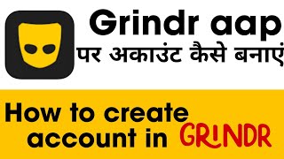 Grindr Par Account Kaise Banaye StepbyStep Guide [upl. by Rimas]