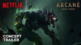 Arcane  Season 2  Concept Trailer  NETFLIX 4K  League of Legends 2025 [upl. by Naga542]