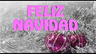 MENSAJES FELIZ NAVIDAD – LINDAS FRASES NAVIDEÑAS PARA DEDICAR [upl. by Lime]