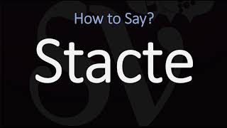 How to Pronounce Stacte CORRECTLY [upl. by Aniras933]