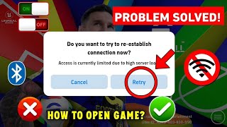 How To Fix Access Is Currently Limited Due To High Server Load  Fix eFootball Opening Problem [upl. by Bluma540]