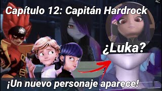 Capítulo 12 quotCapitán Hardrockquot  Fecha de estreno y un nuevo personaje aparecerá  Temporada 2 [upl. by Pain]