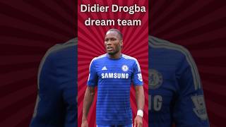 Didier Drogbas dream team fifa football soccer dreamteam [upl. by Karlow]