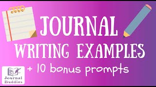 Journal Writing Examples  10 Bonus Prompts [upl. by Oringas245]