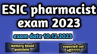 memory based questions of esic pharmacist exam 2023 [upl. by Ilysa]