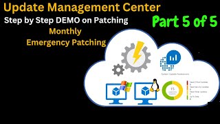 Patching Servers with Azure Update Management Center A Comprehensive Demo [upl. by Velvet122]