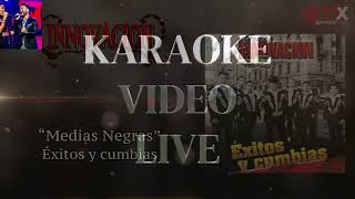 Karaoke🎤 Medias Negras ♪ Grupo Innovación ♪ Pista ♪ 2 Voz [upl. by Coffey228]