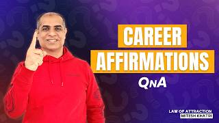 You WONT BELIEVE How Law of Attraction Can Boost Your Career  Mitesh Khatri lawofattraction [upl. by Dnarud]