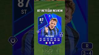 87 Retegui Review in EA Sports FC 25 shorts short fc25 eafc25 fifa ultimateteam seriea [upl. by Ylrebmek]