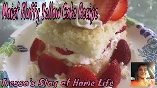 Moist Fluffy Yellow Cake Recipe [upl. by Joerg925]