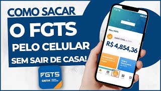 Como sacar o Fundo de Garantia pelo Aplicativo do Celular  FGTS [upl. by Eihs]