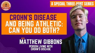 Crohns Disease And Being Athletic Can You Do Both [upl. by Marrin985]