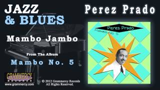 Perez Prado  Mambo Jambo [upl. by Ahset]