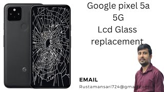 Google pixel 5A 5G touch glass replacement 💯 successfull [upl. by Iveel]