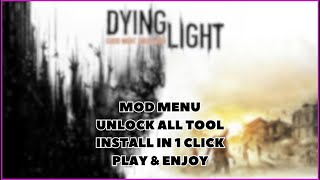 Dying Light HACK MENU  CHEATS  UPDATE 2024 [upl. by Berhley]