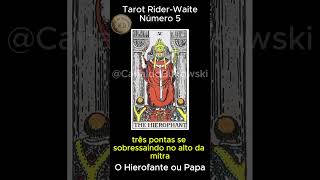 5  O Hierofante ou Papa  Tarot Rider Waite [upl. by Werner]