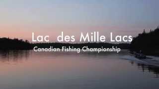 Lac des Mille Lacs Fishing Championship [upl. by Larianna]