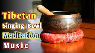 Tibetan Singing Bowl Meditation Music [upl. by Ariada]