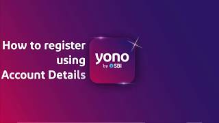 Register on YONO using bank account details [upl. by Vyse831]