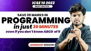 ICSE Programming Marathon Computer  ICSE Programming of 30 Marks in 30 Minutes  ICSE Class 10 [upl. by Ardnahc]