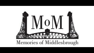 Memories Of Middlesbrough [upl. by Oigaib]