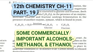 12th Chemistry Ch11Part19Some commercially important alcoholsStudy with Farru [upl. by Ashmead41]