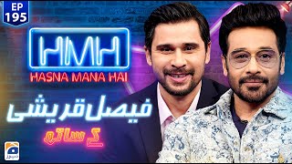 Hasna Mana Hai with Tabish Hashmi  Faysal Quraishi Pakistani Actor  Episode 195  Geo News [upl. by Cox]