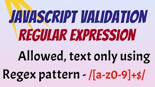 JavaScript Tutorial 20242025  Javascript text only validation using Regex pattern [upl. by Struve]