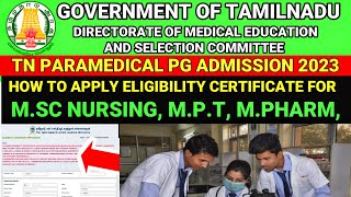 🩺TN Paramedical PG Admission 2023 How to Apply Eligibility Certificate from MGR University [upl. by Joselow]