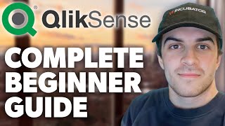 Qlik Sense Tutorial For Beginners 2024 Guide [upl. by Eillam]