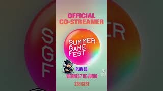 Summer Game Fest Official CoStreamer [upl. by Binni]