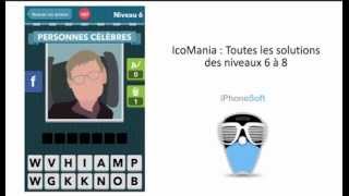 Solutions Icomania  Toutes les solutions du jeu des niveaux 6 a 8 [upl. by Nomolos]