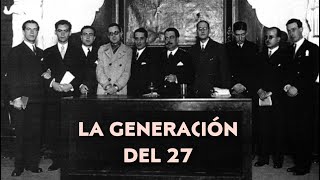 La generación del 27 y sus autores [upl. by Miah]