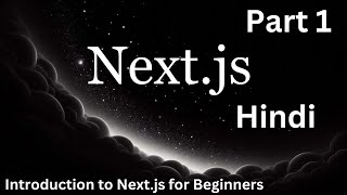 Nextjs Tutorial in Hindi  Part 1  Introduction to Nextjs for Beginners [upl. by Assirek]