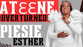 Piesie Esther  AtɛɛneAturne Overturned lyrics video and Visualizer [upl. by Druce]