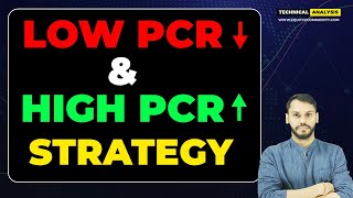 LOW PCR amp HIGH PCR STRATEGY  PCR OPTION TRADING STRATEGY  PCR STRATEGY FOR INTRADAY  PCR STRATEGY [upl. by Ardnalak]