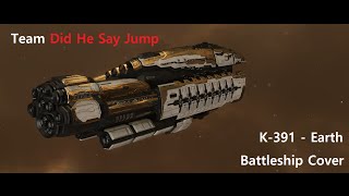 Eve Online K391  Earth Battleships Cover Team Did He Say Jump [upl. by Alaecim]