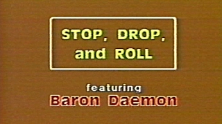 BARON DAEMONS STOP DROP and ROLL [upl. by Ayihsa737]